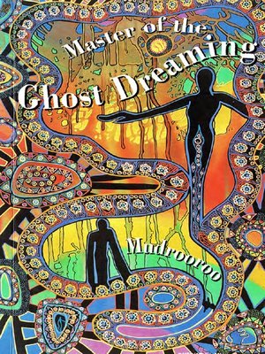 cover image of Master of the Ghost Dreaming